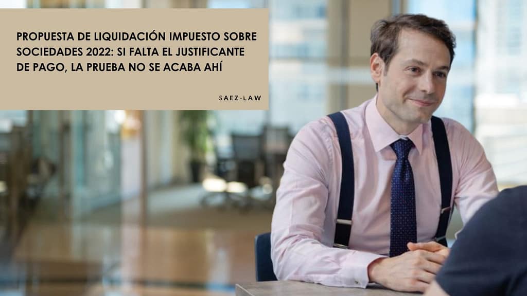 Propuesta de liquidación sobre el Impuesto de Sociedades
