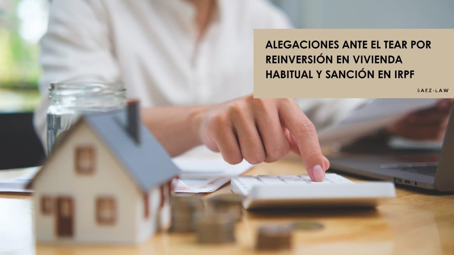 alegaciones TEAR reinversión vivienda habitual