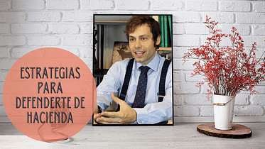 Estrategias para defenderte de la inspección de Hacienda