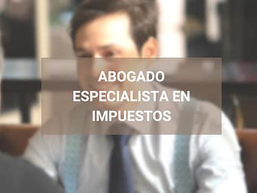 Abogado especialista en impuestos #1