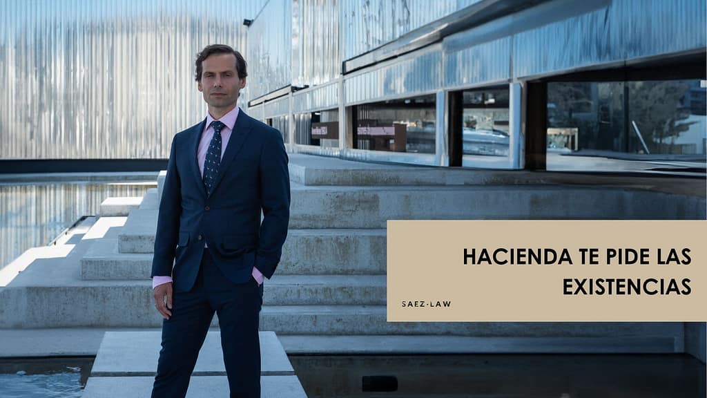Hacienda te pide las existencias.