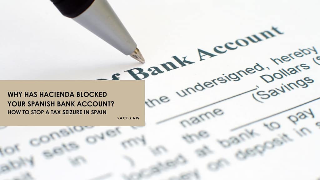 Hacienda Blocked Your Spanish Bank Account