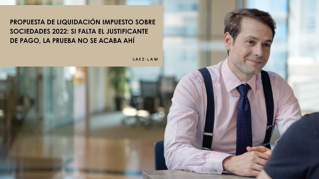 Propuesta de liquidación sobre el Impuesto de Sociedades