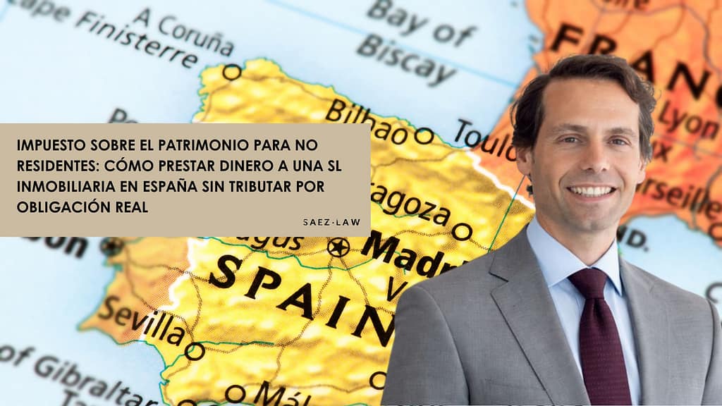 Impuesto sobre el Patrimonio para no residente en Dubái que presta dinero a SL inmobiliaria en Málaga y Marbella
