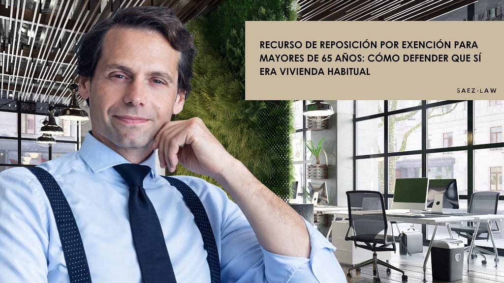 recurso de reposición exención mayores de 65 años vivienda habitual en Alicante