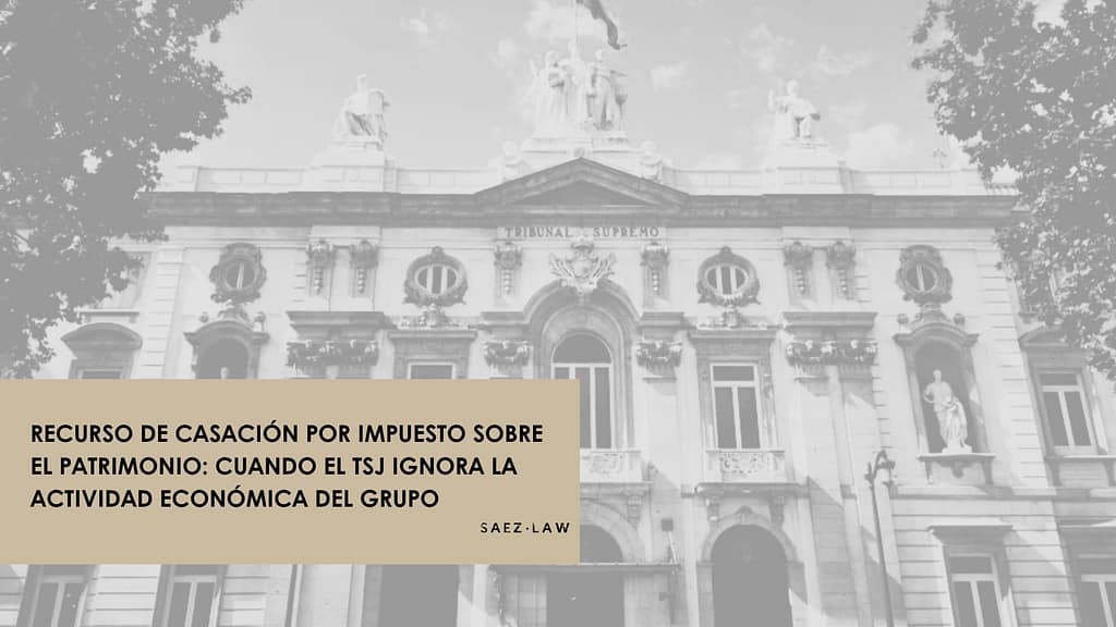 recurso de casación impuesto sobre el patrimonio exención artículo 4 ocho dos LIP