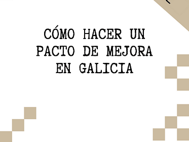 Manual para realizar un pacto de mejora en Galicia.