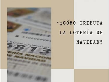 Cómo tributa la lotería de Navidad