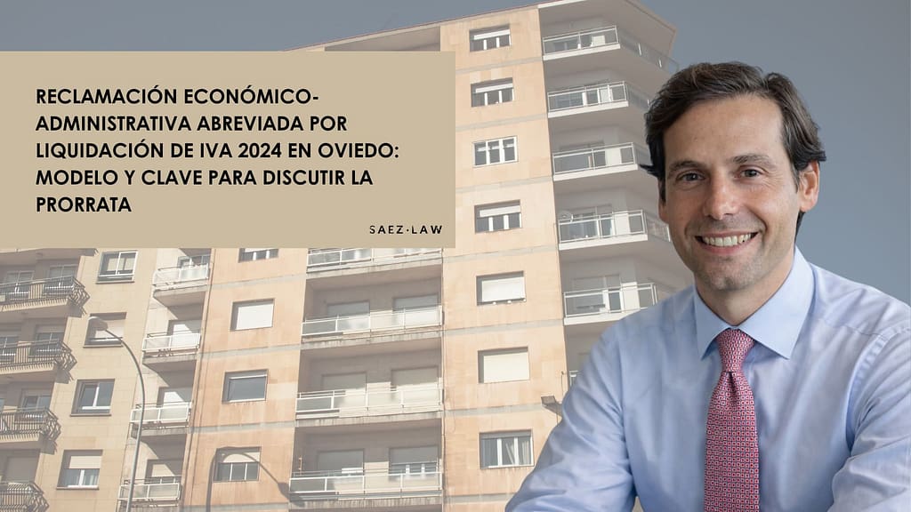 Reclamación económico-administrativa abreviada por liquidación de IVA 2024 en Oviedo