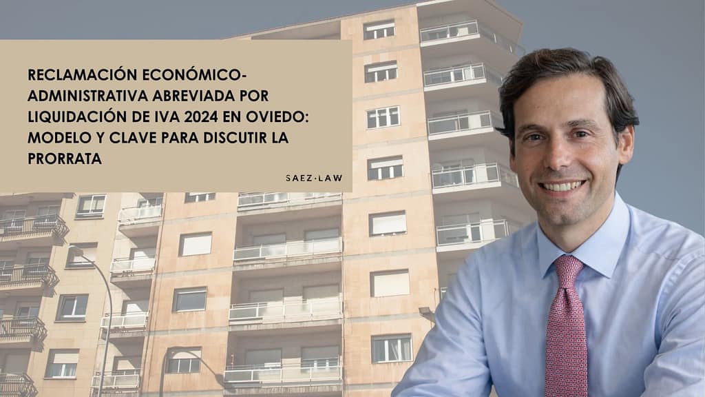 Reclamación económico-administrativa abreviada por liquidación de IVA 2024 en Oviedo
