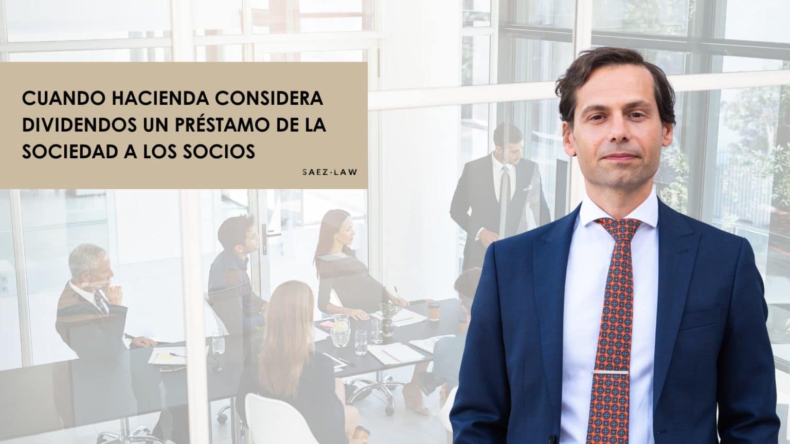 Hacienda considera dividendos un préstamo a socios