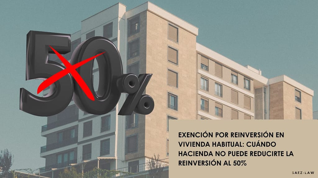 exención por reinversión vivienda habitual 50%